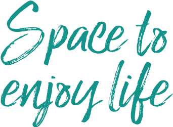 Space to enjoy life